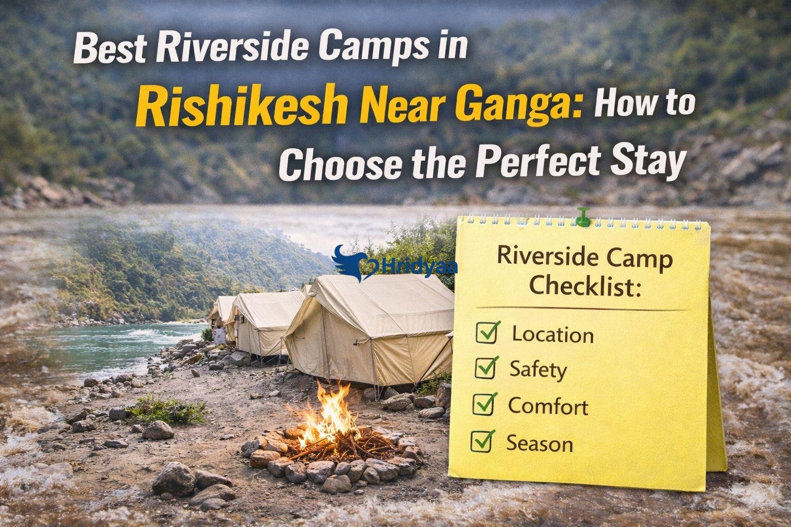 Rishikesh Riverside Camping Near Ganga: What to Know
