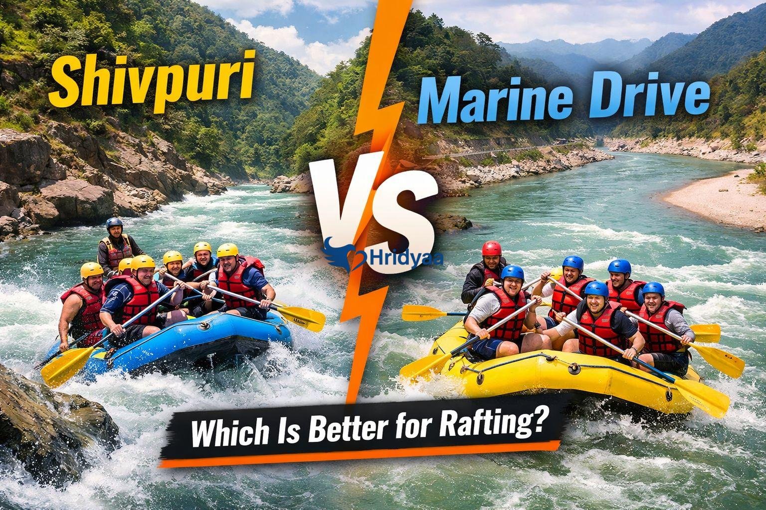 Shivpuri vs Marine Drive Rafting